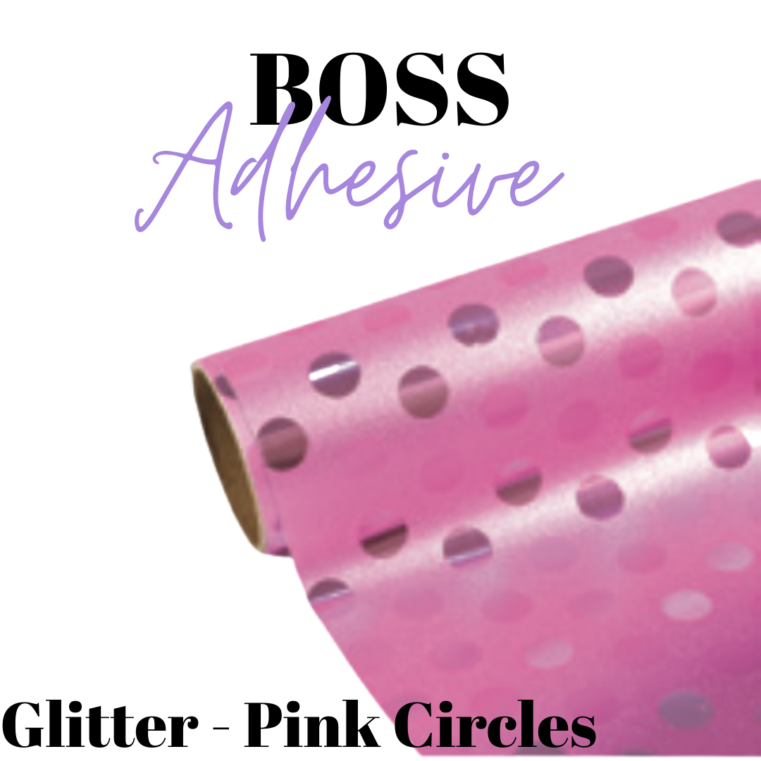 Adhesive Vinyl- Boss Adhesive - GLITTER PINK CIRCLES